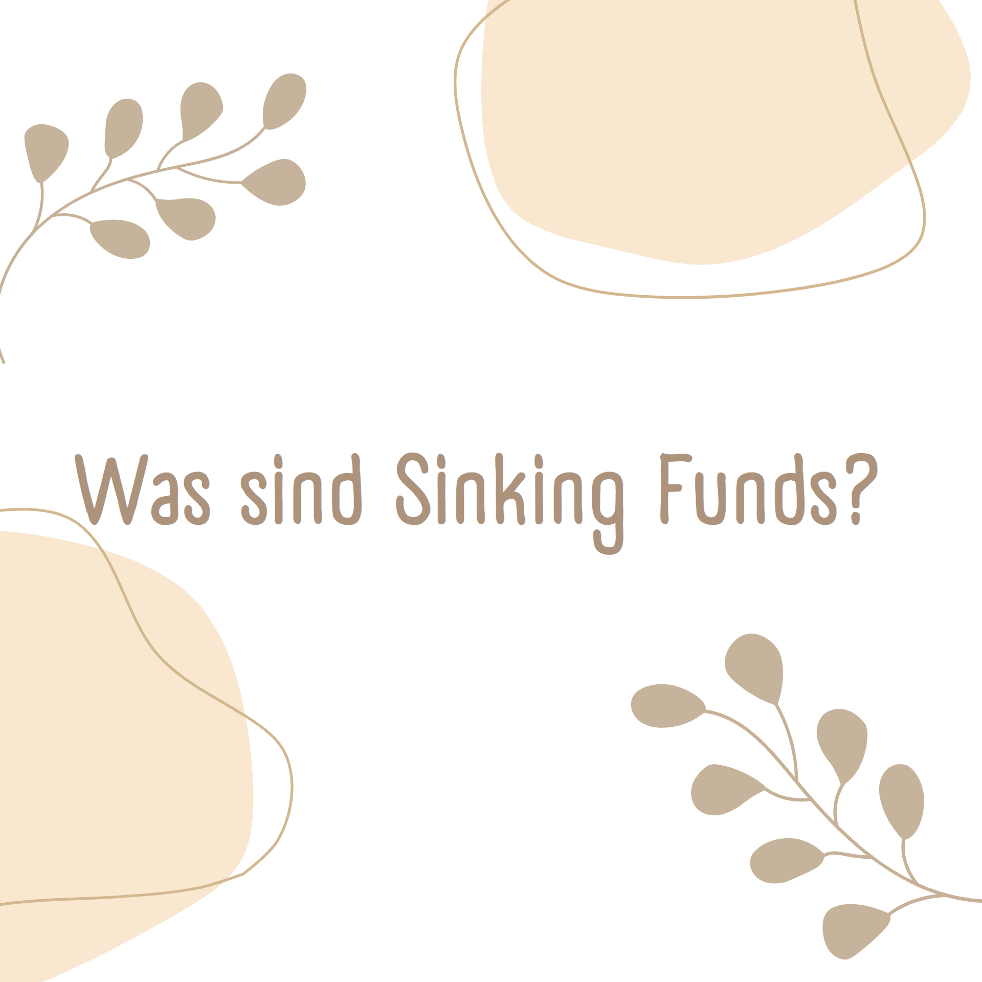 Was sind Sinking Funds? - BeginnerBudget