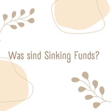 Was sind Sinking Funds? - BeginnerBudget